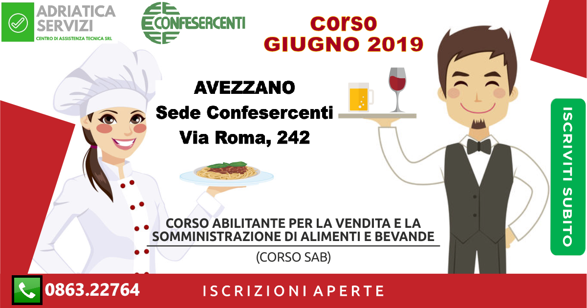 CORSO ABILITANTE ALLA VENDITA E ALLA SOMMINISTRAZIONE DI ALIMENTI E BEVANDE Confesercenti Avezzano